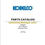 Kobelco SK260-9 Tier 4 Acera Mark 9 Excavator Parts Catalog