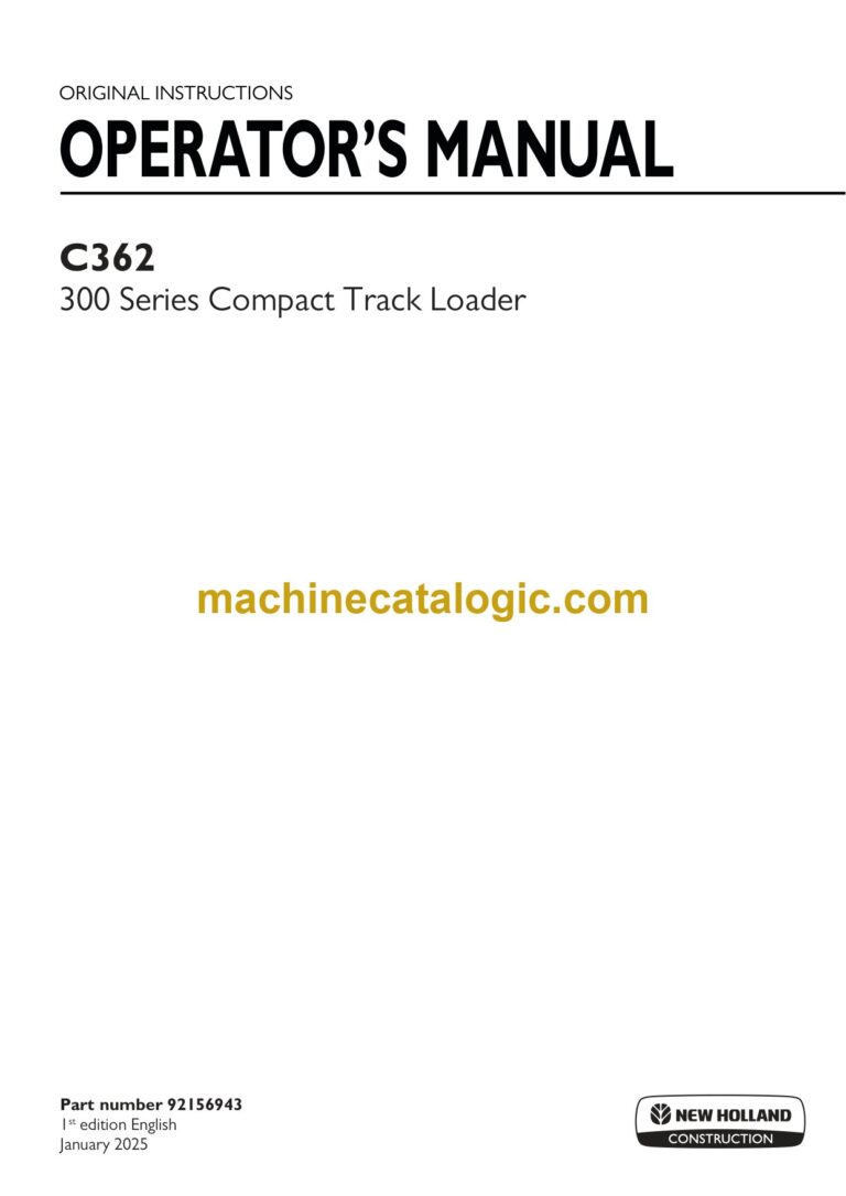 New Holland C362, 300 Series Compact Track Loader Operators Manual