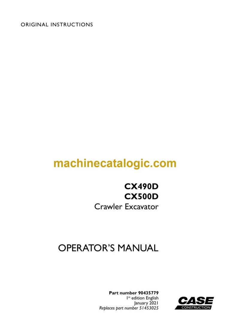 Case CX490D, CX500D Crawler Excavator Operators Manual