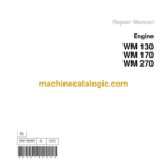 Wacker Neuson WM130, WM170, WM270 Engine Repair Manual