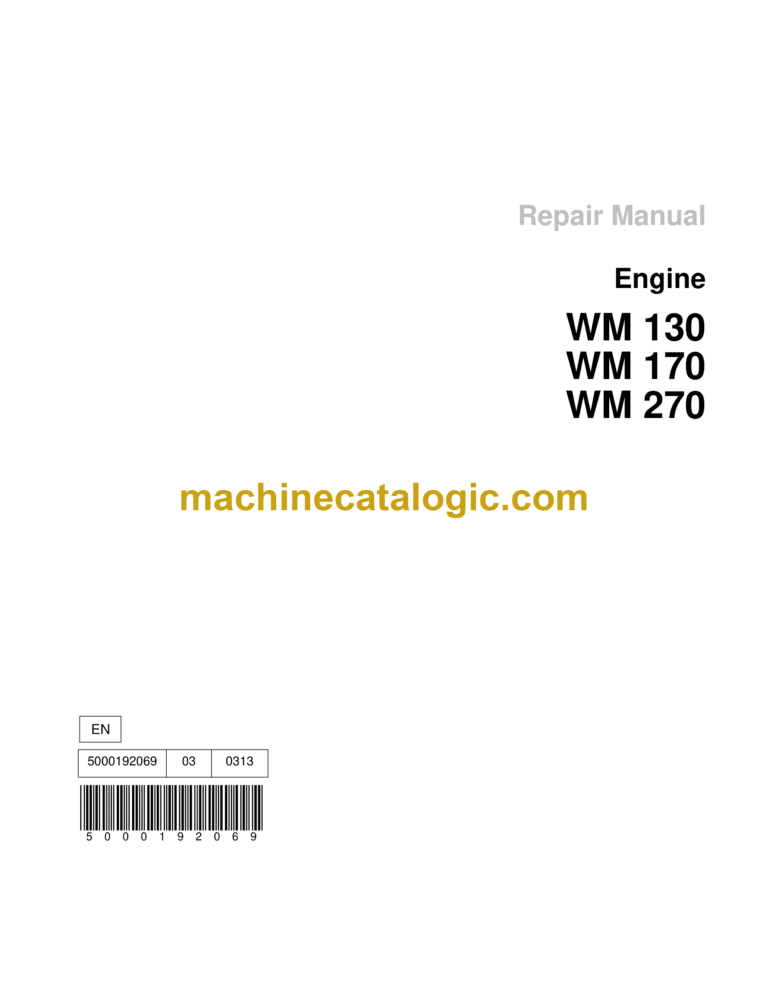 Wacker Neuson WM130, WM170, WM270 Engine Repair Manual