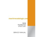 Case 521G Touchscreen Wheel Loader Service Manual (92087546)
