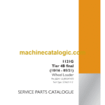 Case 1121G Tier 4B Final Wheel Loader Service Parts Catalogue