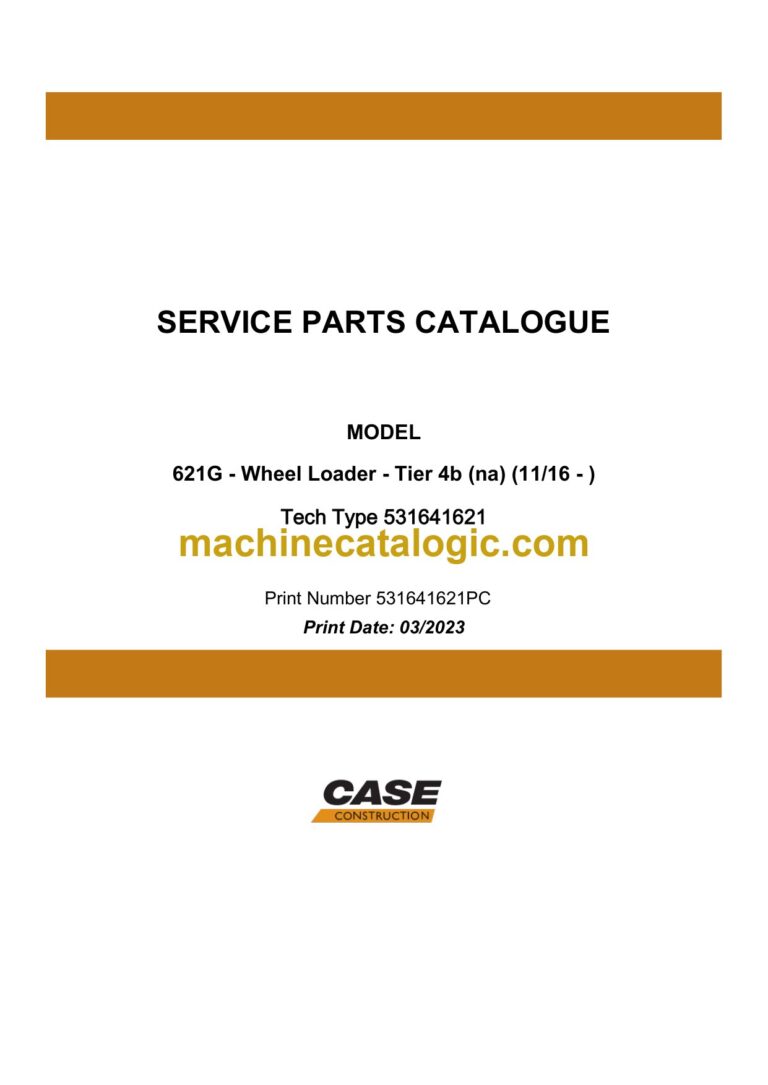 Case 621G Tier 4B NA Wheel Loader Service Parts Catalogue