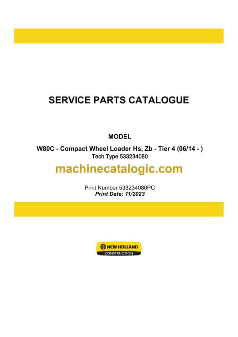 New Holland W80C HZ, ZB Tier 4 Compact Wheel Loader Service Parts Catalogue