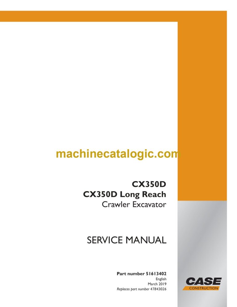 Case CX350D, CX350D Long Reach Crawler Excavator Service Manual