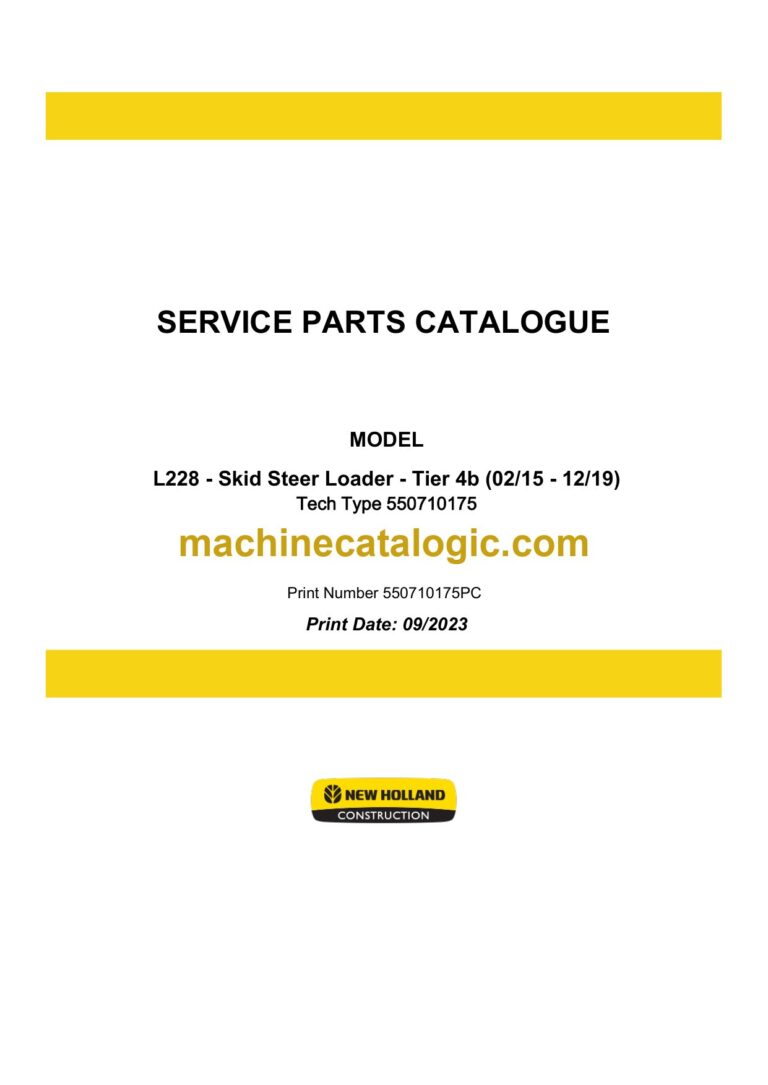 New Holland L228 Tier 4B Skid Steer Loader Service Parts Catalogue
