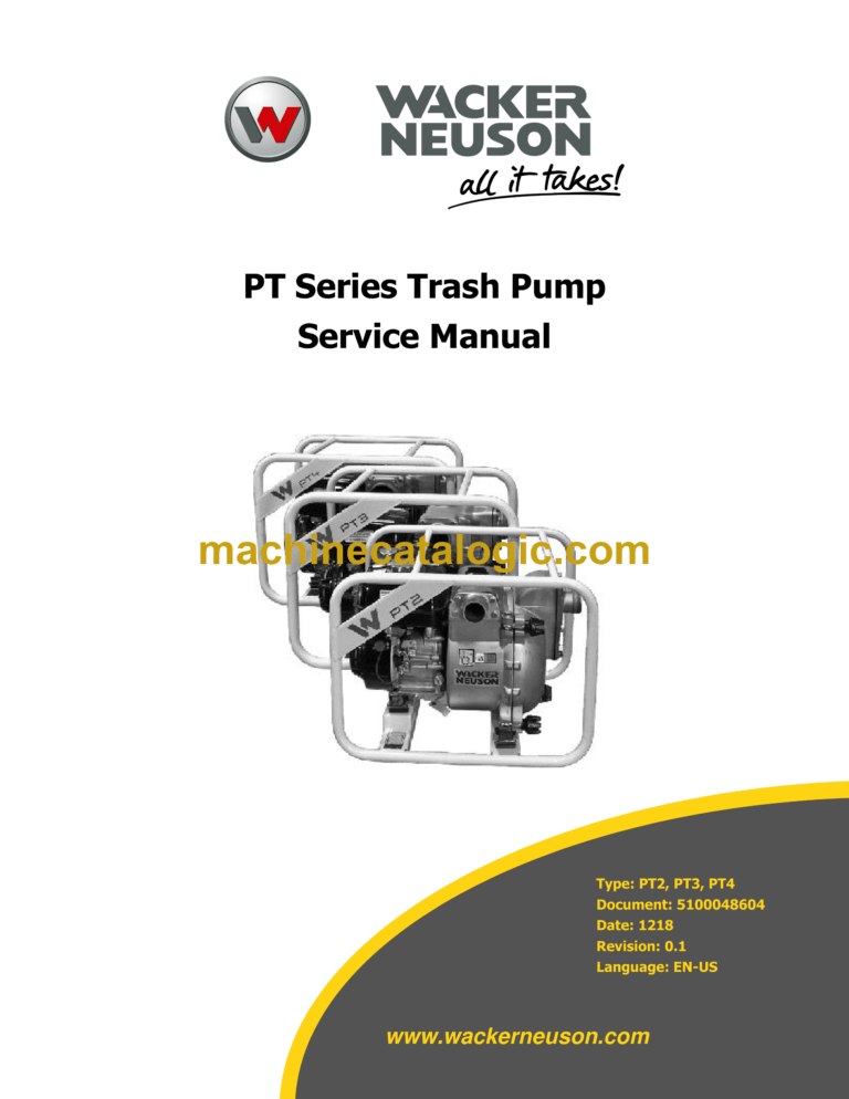 Wacker Neuson PT2, PT3, PT4 Trash Pump Service Manual