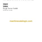 Case 586H, 588H Rough Terrain Forklift Operators Manual