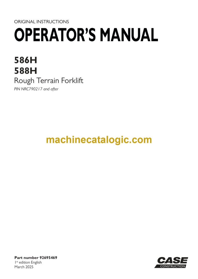 Case 586H, 588H Rough Terrain Forklift Operators Manual