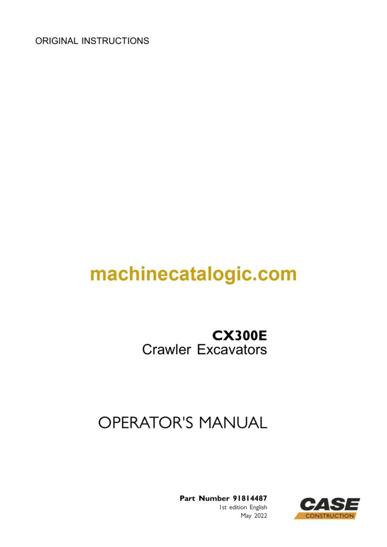 Case CX300E Crawler Excavators Operators Manual