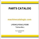 New Holland LM5040, LM5060, LM5080 Telehandlers Parts Catalog