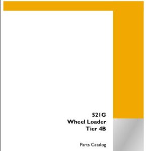 Case 521G Tier 4B Wheel Loader Parts Catalog (531641521PC)