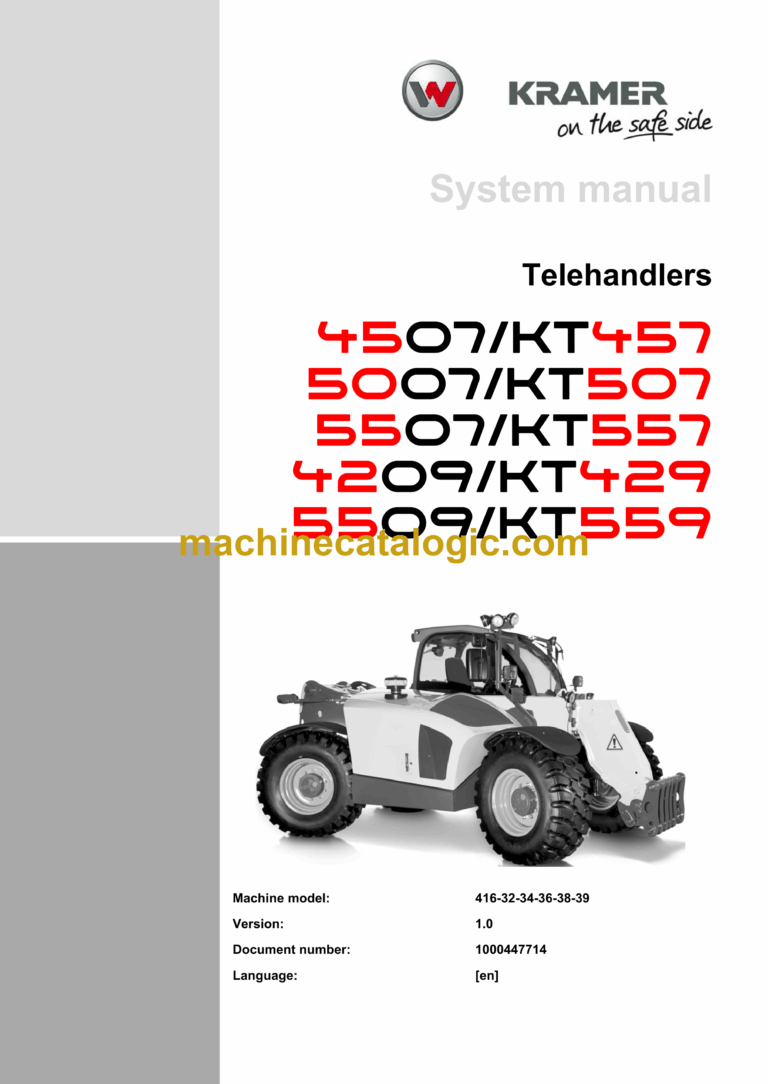 Wacker Neuson 4507, KT457 5007, KT507, 5507, KT557, 4209, KT429, 5509, KT559 Telehandlers System Manual