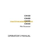 Case CX42D, CX45D, CX50D, CX55D Mini Excavator Operators Manual