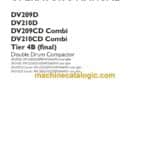 Case DV209D, DV210D, DV209CD Combi, DV210CD Combi Tier 4B Final Double Drum Compactor Operators Manual