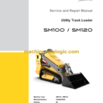 Wacker Neuson SM100, SM120 Utility Track Loader Service and Repair Manual