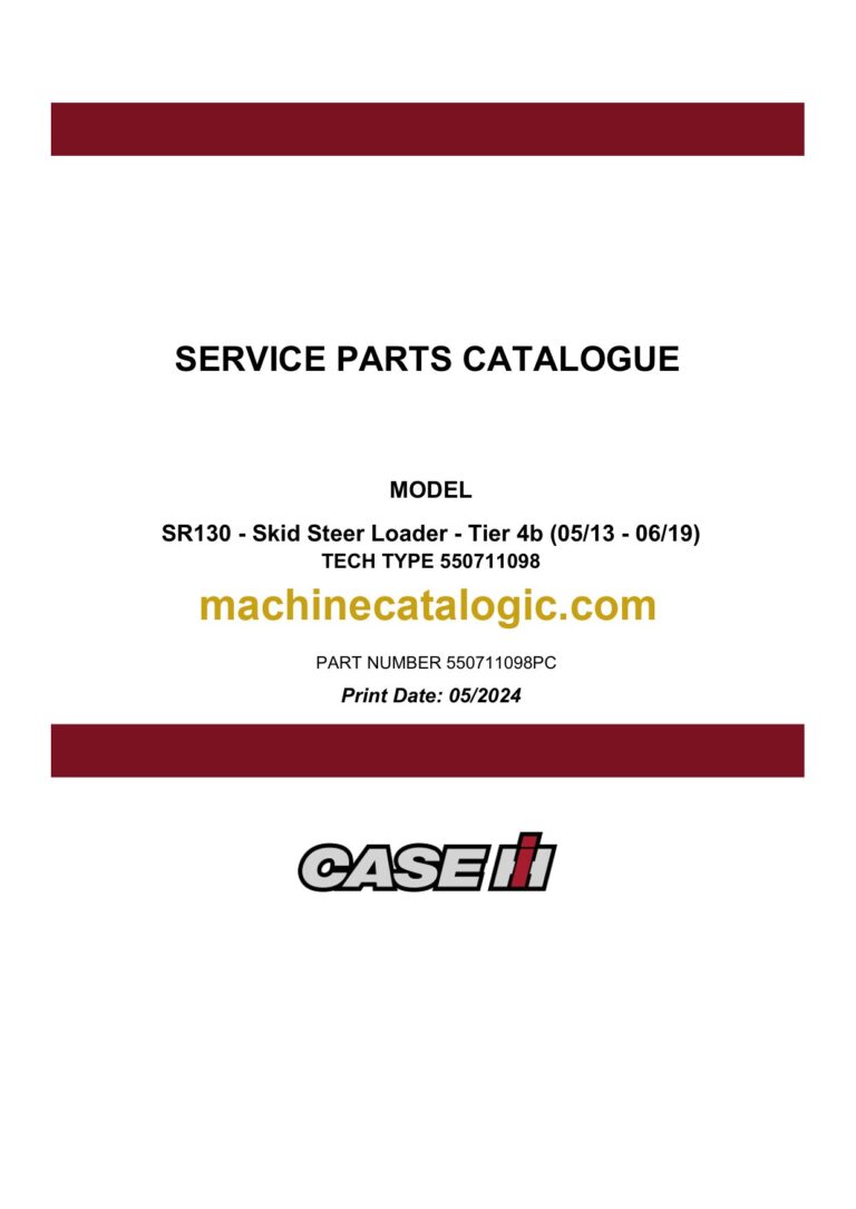 Case SR130 Tier 4B Skid Steer Loader Service Parts Catalogue