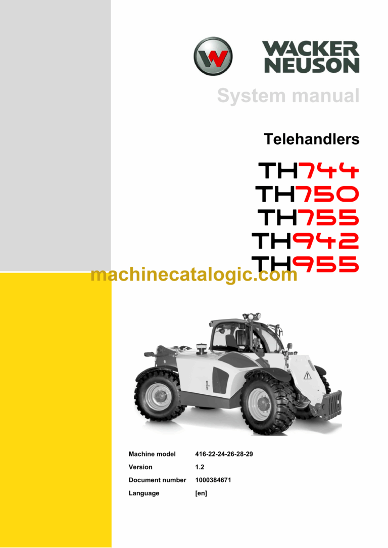 Wacker Neuson TH744, TH750, TH755, TH942, TH955 Telehandlers System Manual