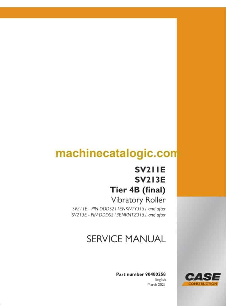 Case SV211E, SV213E Tier 4B Final Vibratory Roller Service Manual