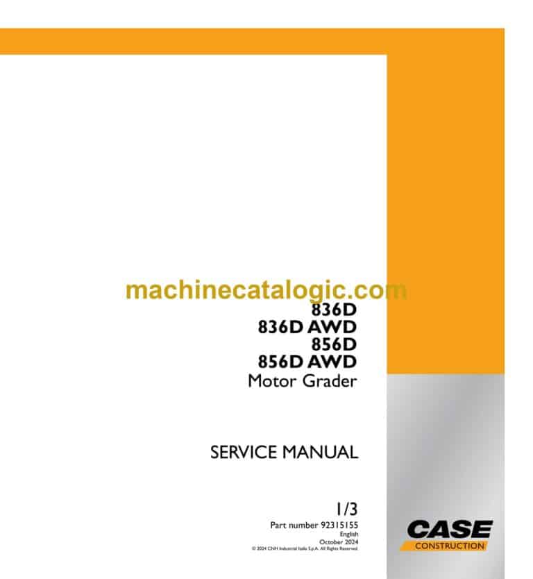 Case 836D, 836DAWD, 856D, 856DAWD Motor Grader Service Manual