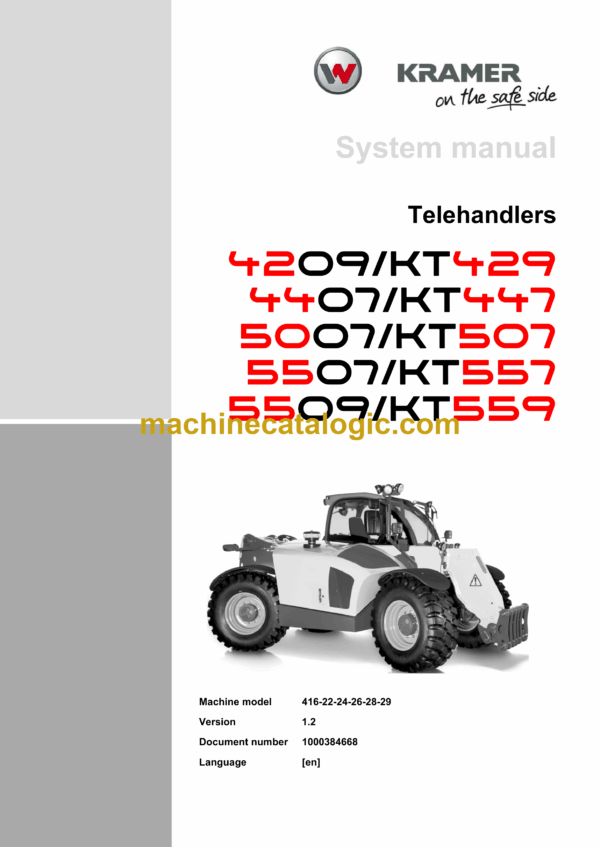 Wacker Neuson 4209, KT429, 4407, KT447, 5007, KT507, 5507, KT557, 5509, KT559 Telehandlers System Manual