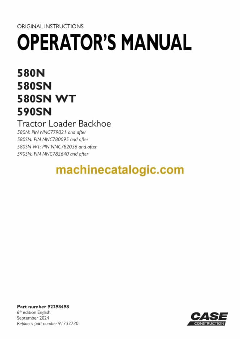 Case 580N, 580SN, 580SN WT, 590SN Tractor Loader Backhoe Operators Manual