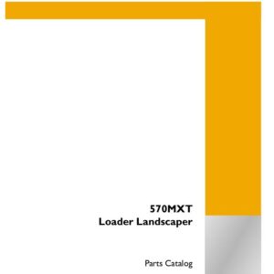 Case 570MXT Loader Landscaper Parts Catalog