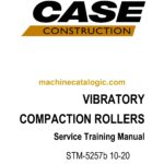 Case Vibratory Compaction Rollers Service Training Manual