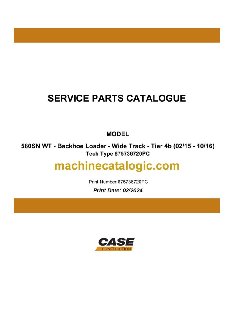 Case 580SN WT Tier 4B Wide Track Backhoe Loader Service Training Manual