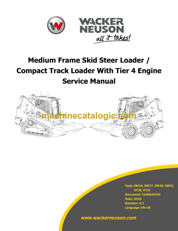 Wacker Neuson SW16, SW17, SW20, SW21, ST28, ST31 Skid Steer Loader Service Manual