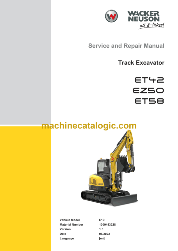 Wacker Neuson ET42, EZ50, ET58 Tracked Excavator Service and Repair Manual
