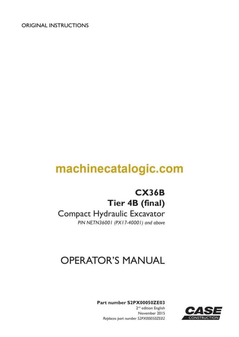 Case CX36B Tier 4B Final Compact Hydraulic Excavator Operators Manual