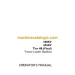 Case 580SV, 695SV Tier 4B Final Tractor Loader Backhoe Operators Manual