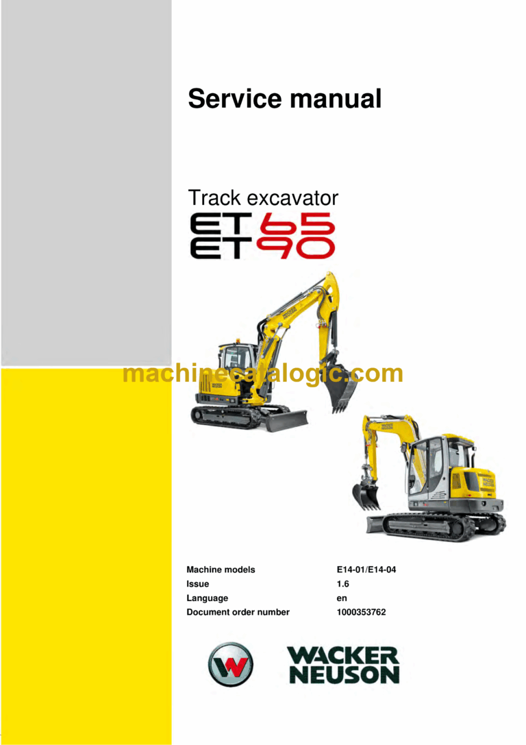 Wacker Neuson ET65, ET90 Tracked Excavator Service Manual