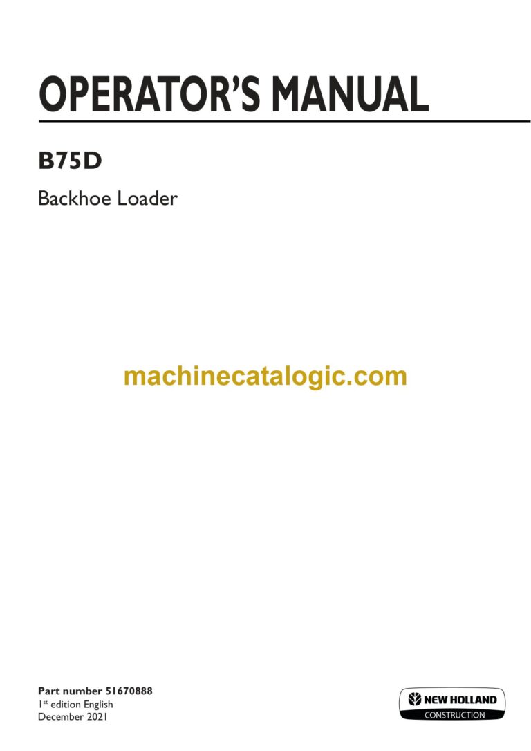 New Holland B75D Backhoe Loader Operators Manual (51670888)