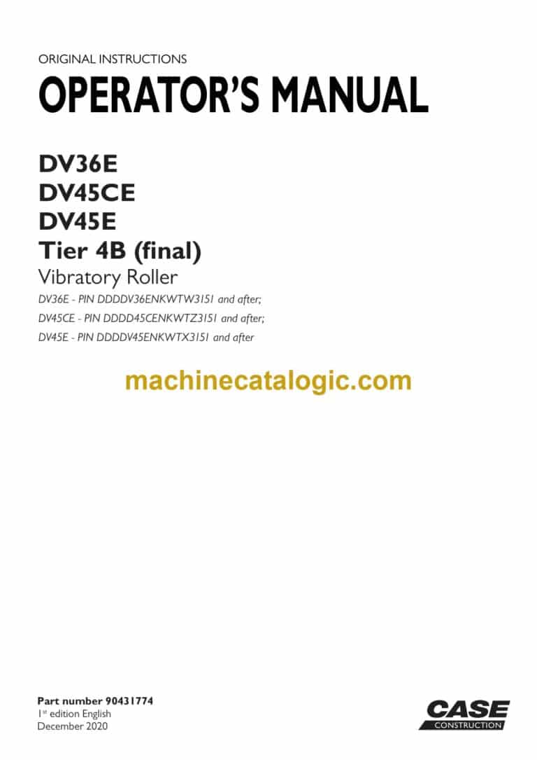 Case DV36E, DV45CE, DV45E Tier 4B Final Vibratory Roller Operators Manual