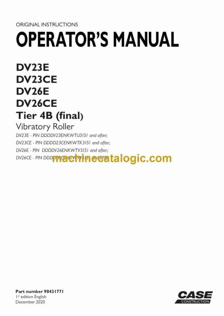 Case DV23E, DV23CE, , DV26CE Tier 4B Final Vibratory Roller Operators Manual