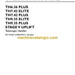 New Holland TH6.36 PLUS, TH7.42 ELITE, TH7.42 PLUS, TH9.35 ELITE, TH9.35 PLUS, STAGE V UPLIFT Telescopic Handler Operators Manual