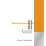 Case 612G, 651G, 721G, 821G, 921G Touchscreen Wheel Loader Service Manual