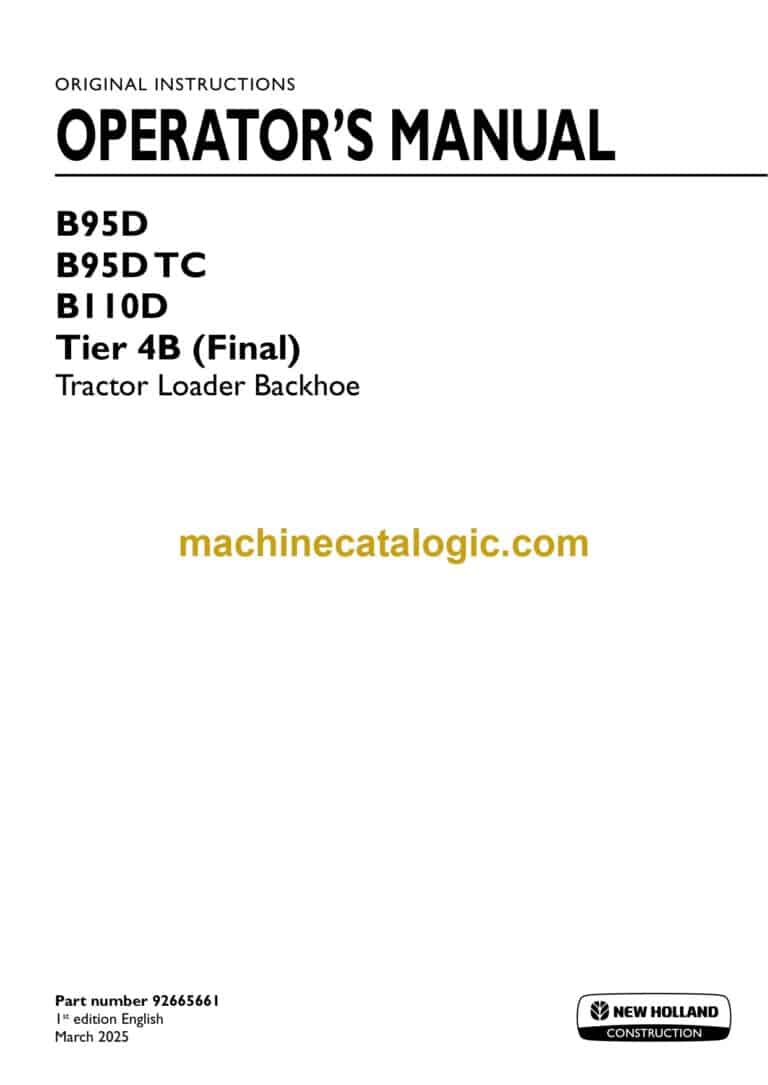 New Holland B95D, B95DTC, B110D Tier 4B Final Tractor Loader Backhoe Operators Manual