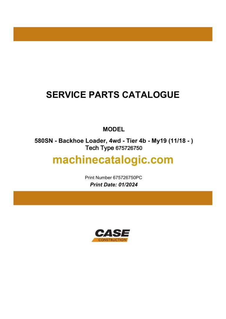 Case 580SN Tier 4B Backhoe Loader Service Parts Catalogue