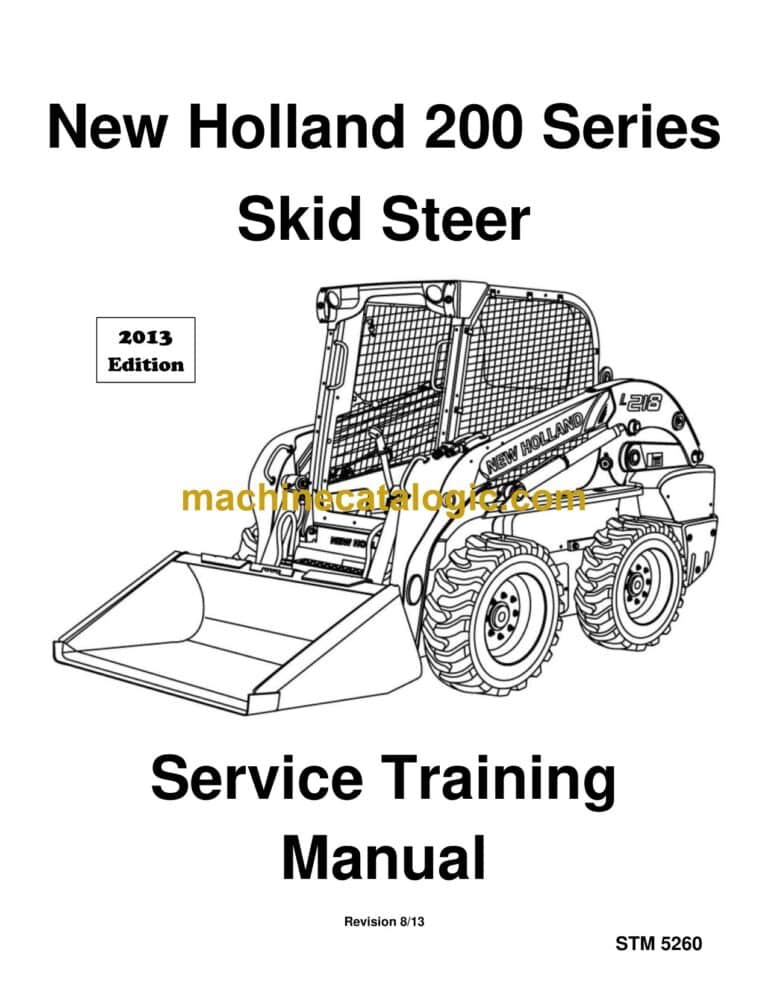 New Holland 200 Series Skid Steer Loader Service Training Manual
