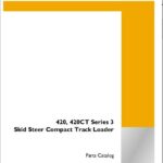 Case 420, 420CT Series 3 Skid Steer Compact Track Loader Parts Catalog