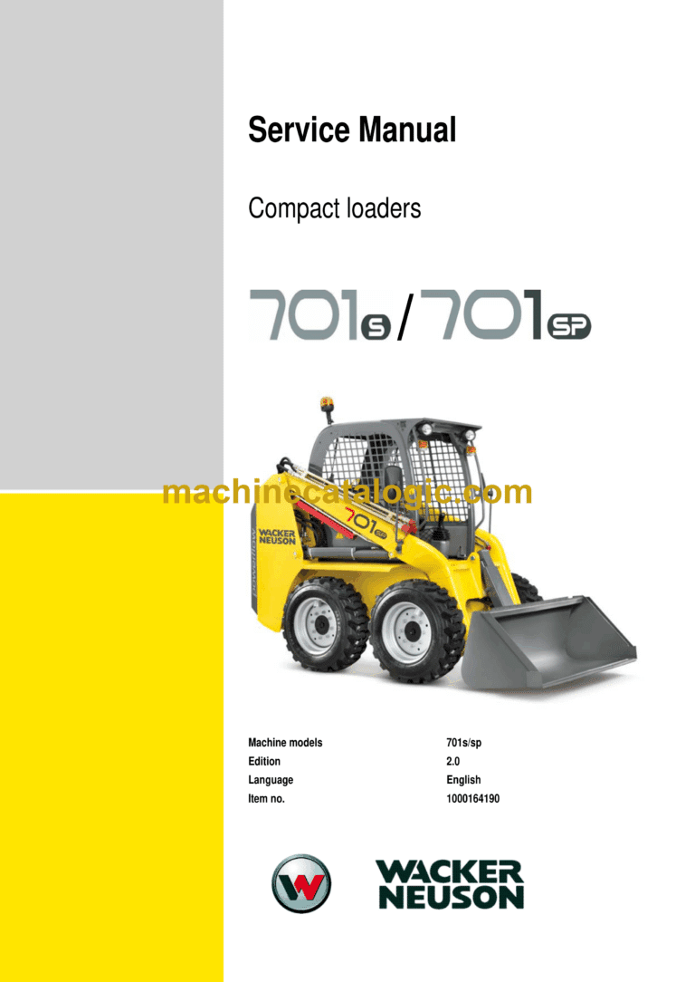 Wacker Neuson 701S, 701SP Compact Loaders Service Manual