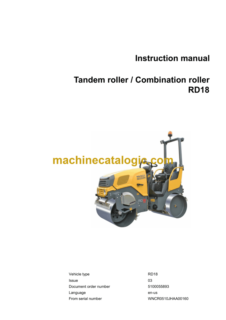 Wacker Neuson RD18 Tandem Roller, Combination Roller Instruction Manual