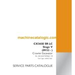 Case CX365E SR LC Stage V Crawler Excavator Service Parts Catalogue