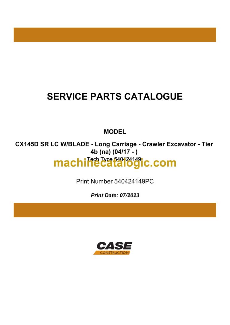 Case CX145D SR LC W-BLADE Tier 4B Long Carriage Crawler Excavator Service Parts Catalogue