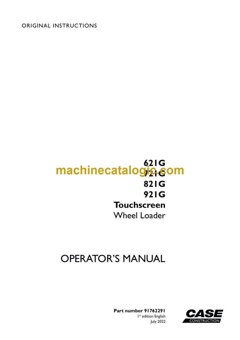 Case 621G, 721G, 821G, 921G Touchscreen Wheel Loader Operators Manual
