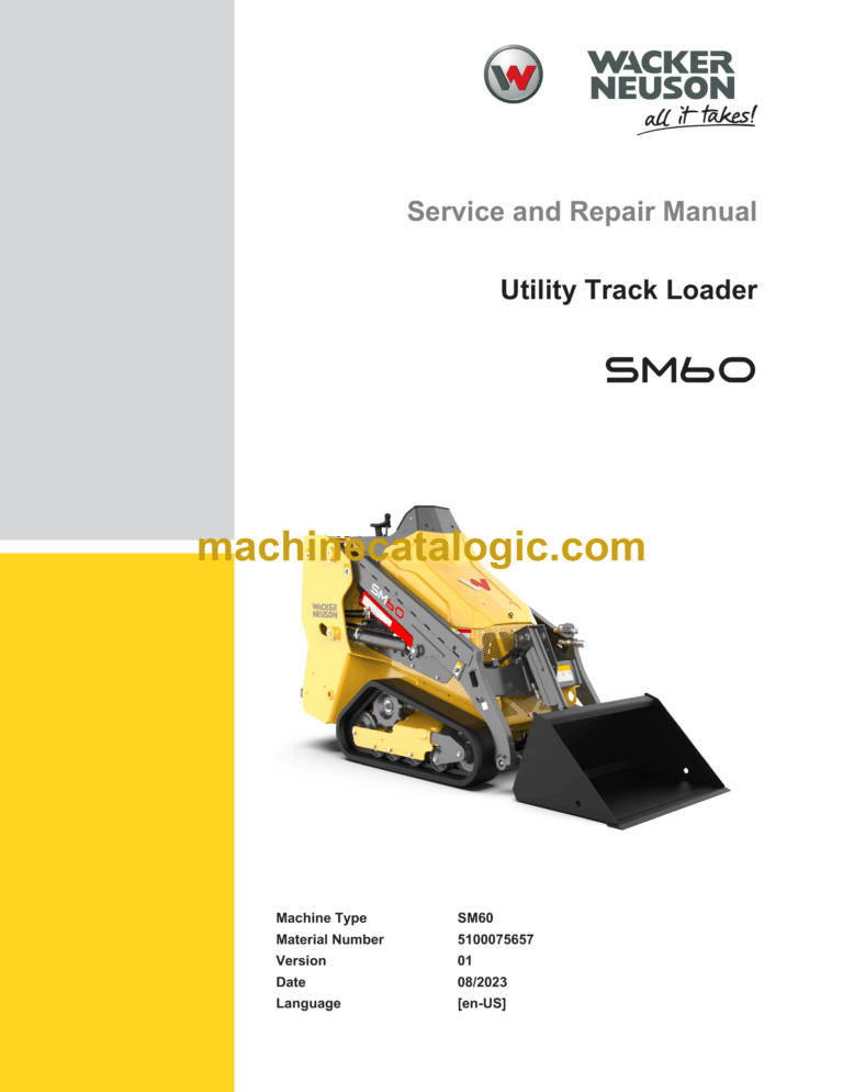 Wacker Neuson SM60 Utility Track Loader Service and Repair Manual